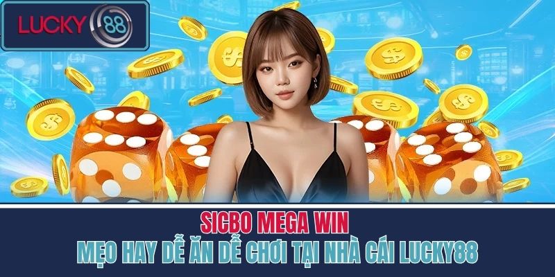 Sicbo Mega Win