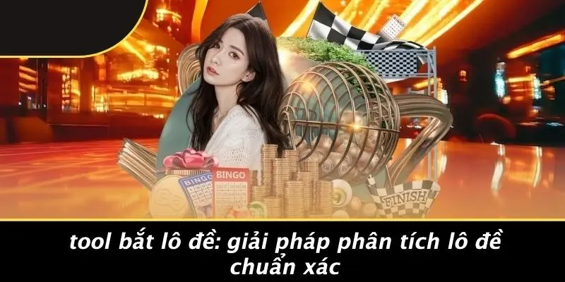tool bắt lô đề